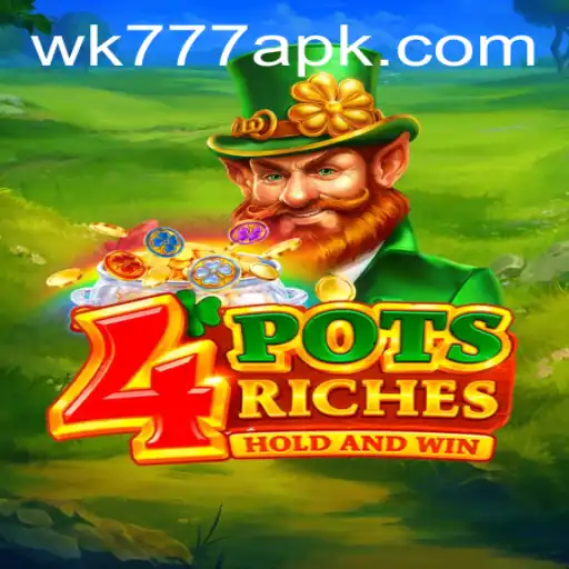Exploring the Exciting World of 4potsriches at WK777.COM