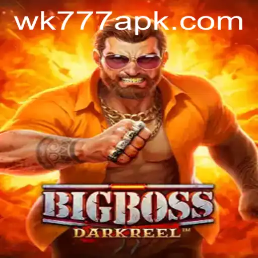 Exploring the World of BigBoss on WK777.COM