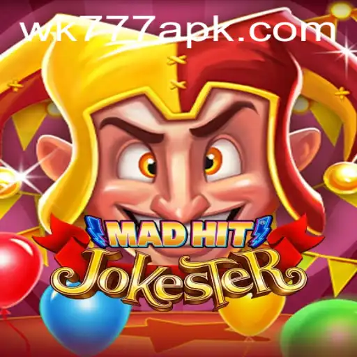 MadHitJokester: Dive into the Whimsical World of WK777.COM's Latest Game